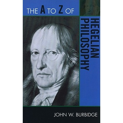 预订 The A to Z of Hegelian Philosophy: 9780810875906