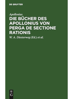 预订 Die Bücher des Apollonius von Perga de sectione rationis: 9783111216829