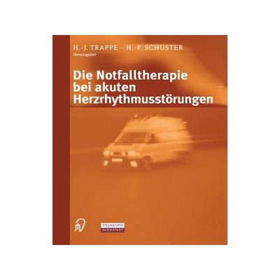 预订 Die Notfalltherapie bei akuten Herzrhythmusstörungen