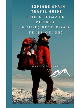 预订 Explore Spain travel guide: The Ultimate Pocket Guide( Best road trips guide): 9798399056883
