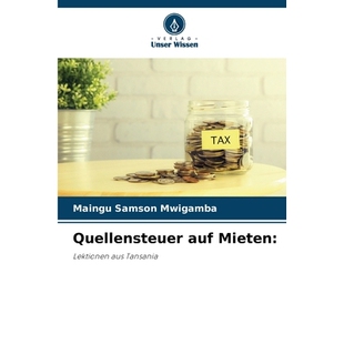 预订 Quellensteuer auf Mieten:: Lektionen aus Tansania. DE: 9786209401794