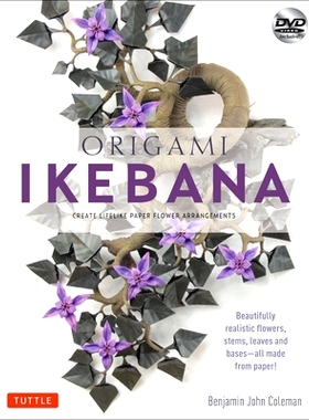 预订 Origami Ikebana: Create Lifelike Paper Flower Arrangements: Includes Origami Book with 38 Projects and Instructiona