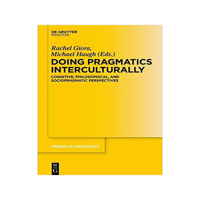 [预订]Doing Pragmatics Interculturally 9783110543841