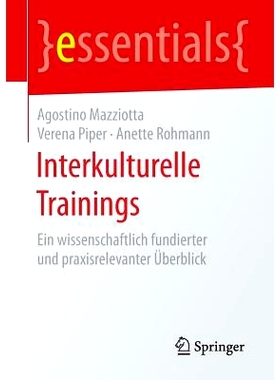 预订 Interkulturelle Trainings: Ein wissenschaftlich fundierter und praxisrelevanter Überblick: 9783658128722
