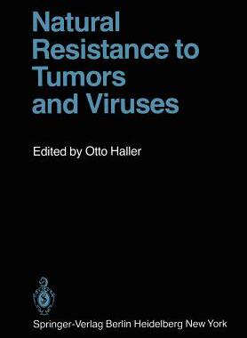 预订 Natural Resistance to Tumors and Viruses