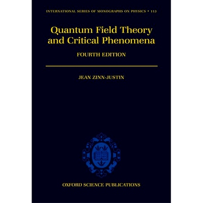 预订 Quantum Field Theory and Critical Phenomena 量子场理论和关键象（4 / e）: 9780198509233