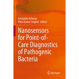 预订 Nanosensors for Point-of-Care Diagnostics of Pathogenic Bacteria