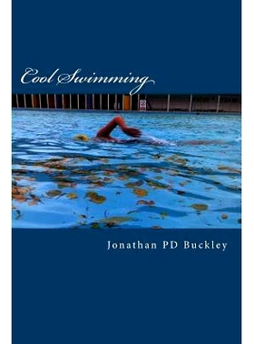 预订 Cool Swimming: A quick dip into cold water swimming and physical and mental well-being: 9781506134659