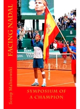 预订 Facing Nadal: Symposium Of A Champion: 9781508825715