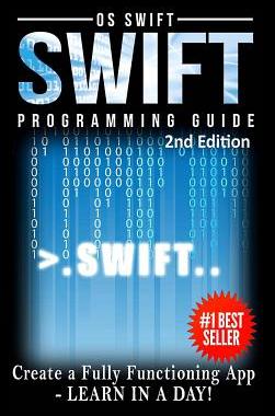预订 Programming: Swift: Create A Fully Functioning App: Learn In A Day!