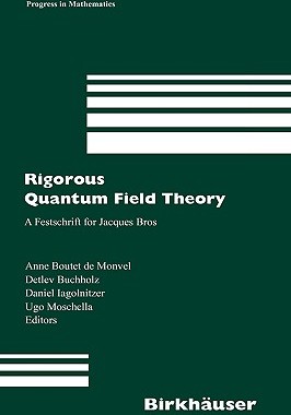 【预订】Rigorous Quantum Field Theory
