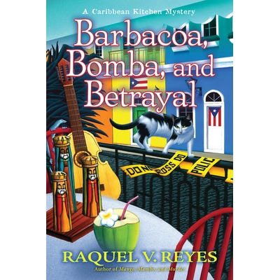 预订 Barbacoa, Bomba, and Betrayal: 9781639105243