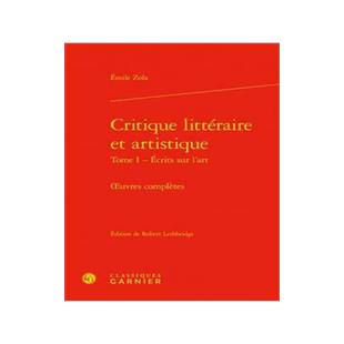[预订]Oeuvres complètes. Critique littéraire et artistique, Vol. 1. Ecrits sur l’art 9782406097815