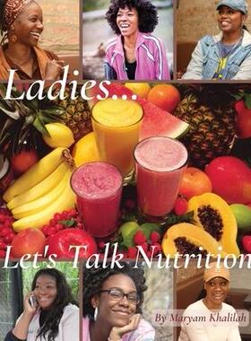 [预订]Ladies... Let’s Talk Nutrition 9798988192312