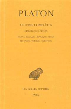 [预订]Oeuvres complètes, Vol. XIII, 2e partie. Dialogues suspects : Second Alcibiade, Hipparque, Minos, L 9782251002354