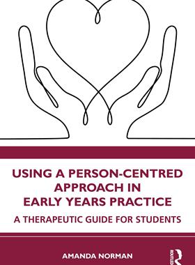 [预订]Using a Person-Centred Approach in Early Years Practice 9781032224244