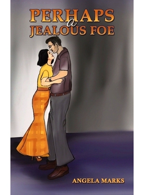 预订 Perhaps a Jealous Foe: 9781398470279