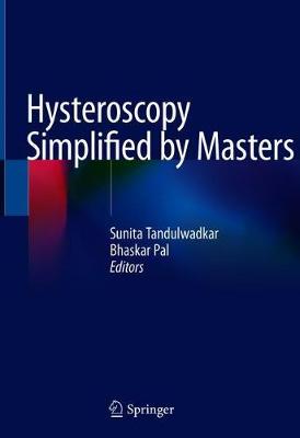 【预订】Hysteroscopy Simplified by Masters 9789811525049