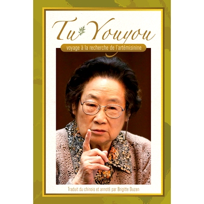 预订 Tu Youyou’s Journey in the Search for Artemisinin (French Edition): 9781487808648