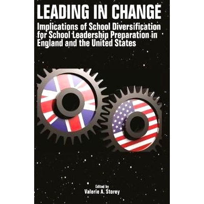 预订 Leading in Change: Implications of School Diversification for School Leadership Preparation in England and the Unit