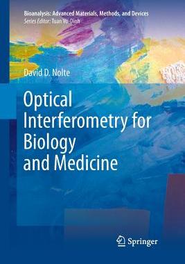 【预订】Optical Interferometry for Biology and Medicine