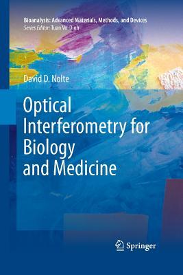 【预订】Optical Interferometry for Biology and Medicine