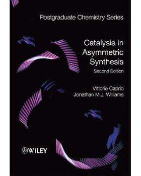 【预订】Catalysis In Asymmetric Synthesis 2E