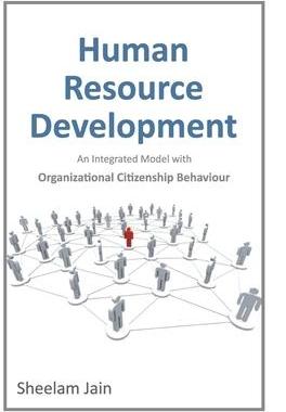 [预订]Human Resource Development: An Integrated Model with Organizational Citizenship Behaviour 9788195821006