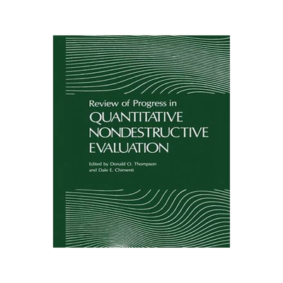 预订 Review of Progress in Quantitative Nondestructive Evaluation