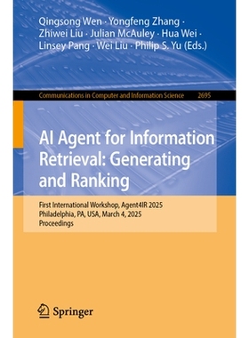 预订 AI Agent for Information Retrieval: Generating and Ranking: Agent4IR International Workshops: Agent4IR 2024@CIKM 20