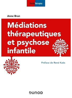 预订 Médiations thérapeutiques et psychose infantile *性调解和儿童精神病: 9782100793150