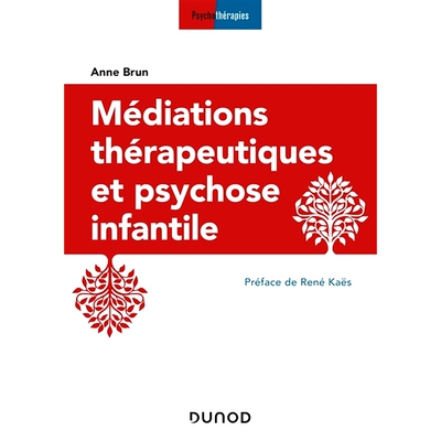 预订 Médiations thérapeutiques et psychose infantile *性调解和儿童精神病: 9782100793150