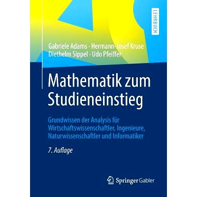 预订 Mathematik Zum Studieneinstieg: Grundwissen Der Analysis Für Wirtschaftswissenschaftler, Ingenieure, Naturwissensc