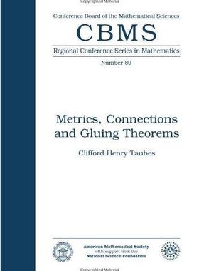 [预订]Metrics, Connections and Gluing Theorems 9780821803233