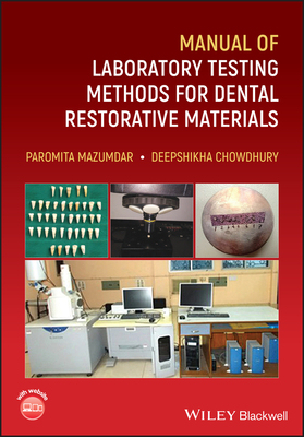 【预订】Manual Of Laboratory Testing Methods For Dental Restorative Materials 9781119687993