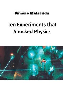 [预订]Ten Experiments that Shocked Physics 9798215082584