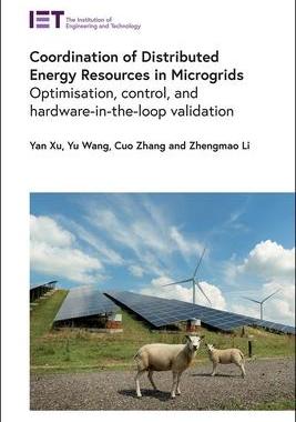 [预订]Coordination of Distributed Energy Resources in Microgrids: Optimisation, Control, and Hardware-In-T 9781839532689