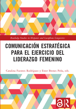 预订 Comunicación estratégica para el ejercicio del liderazgo femenino