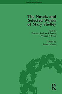Vol 预订 The Selected Works Novels Mary Shelley and