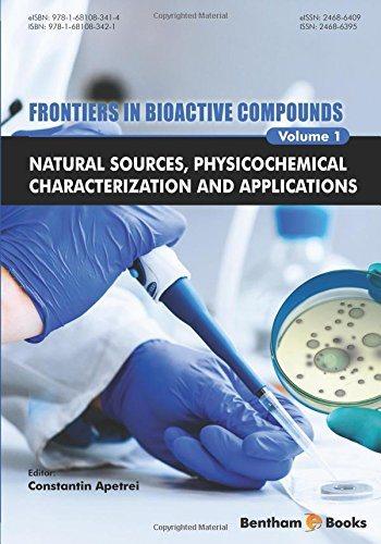 [预订]Frontiers in Bioactive Compounds: Natural Sources, Physicochemical Characterization and Applications 9781681083421