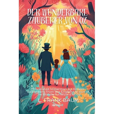 预订 Der wunderbare Zauberer von Oz German Version of The Wonderful Wizard of Oz 9789377525415