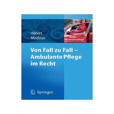 预订 Von Fall zu Fall - Ambulante Pflege im Recht