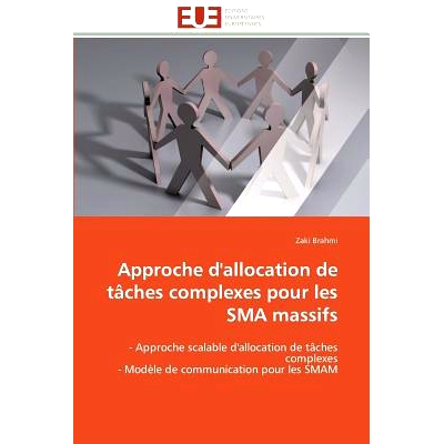 预订 Approche D’Allocation de Ta[ches Complexes Pour Les Sma Massifs: 9783841782946