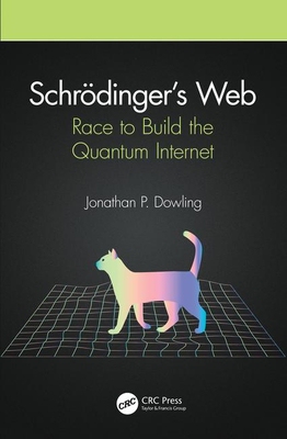 【预订】Schrödinger’s Web
