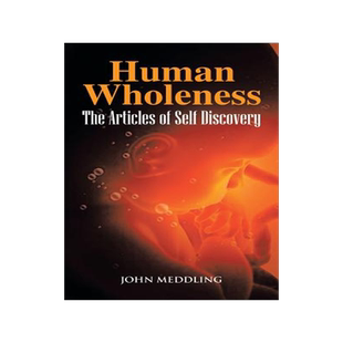预订 Human Wholeness- The Articles of Self Discovery