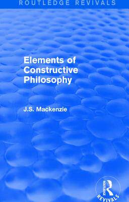 预订 Elements of Constructive Philosophy