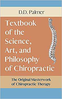 【预售】Text-Book of the Science, Art and Philosophy of Chiropractic/The Chiropractor’s Adjuster