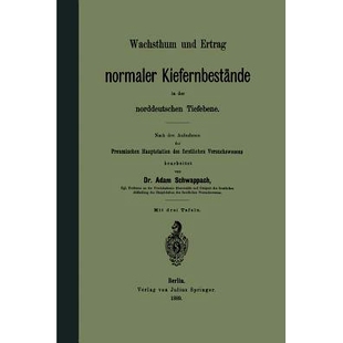 Ertrag Preussischen Aufnahmen norddeutschen Wachsthum und Tiefebene Kiefernbestände normaler den 预订 Nach der