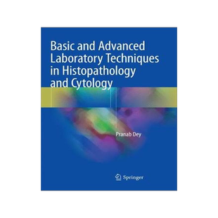 预订 Basic and Advanced Laboratory Techniques in Histopathology and Cytology
