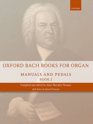 【预订】Oxford Bach Books for Organ: Manuals and Pedals, Book 2